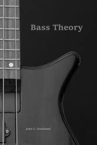 John C. Goodman - Bass Theory
