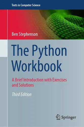Stephenson Ben - The Python Workbook: A Brief Introduction with Exercises and Solutions, 3rd Edition