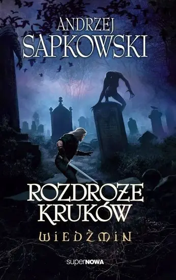 Анджей Сапковский - Ведьмак. Перекресток воронов